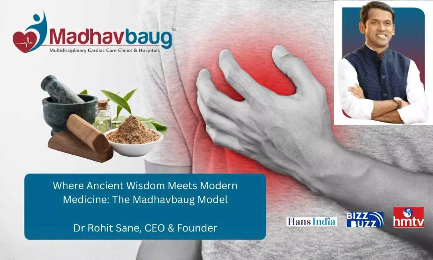 Where Ancient Wisdom Meets Modern Medicine: The Madhavbaug Model Where Ancient Wisdom Meets Modern Medicine: The Madhavbaug Model