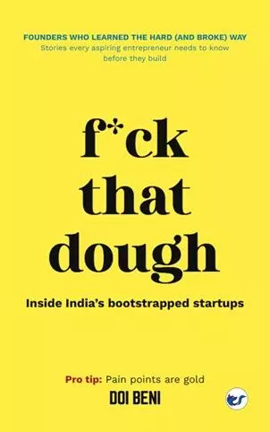 “f*ck that dough” Amazon’s new book release on startup success without investors