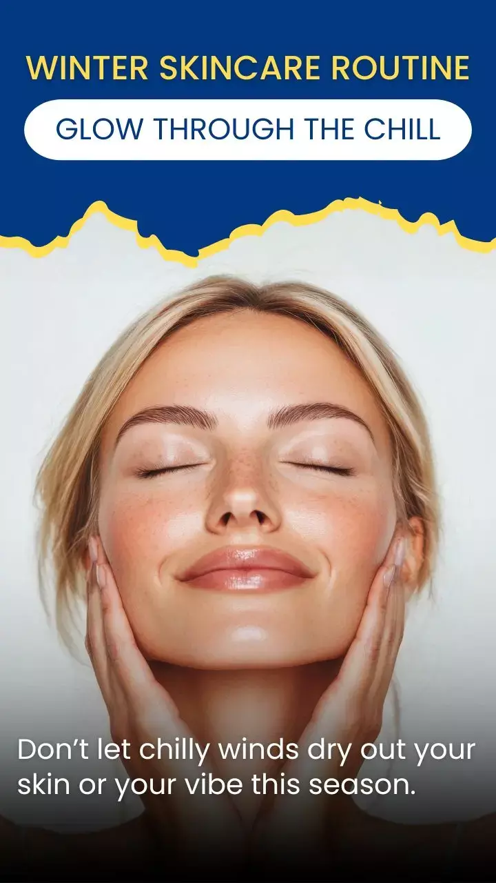 Winter Skincare Routine: How To Glow Through The Cold With Simple Daily Steps