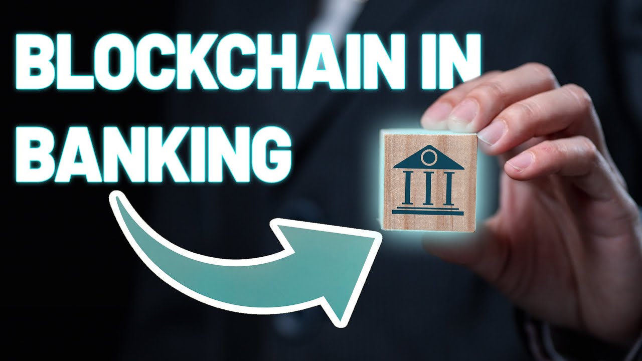 Blockchain for Banking Industry